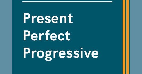 Present Perfect Progressive: Bildung, Verwendung & 30 Übungen